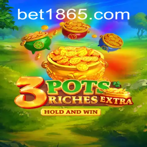 Descubra a Emoção do Jogo 3potsExtra em 1865BET.com